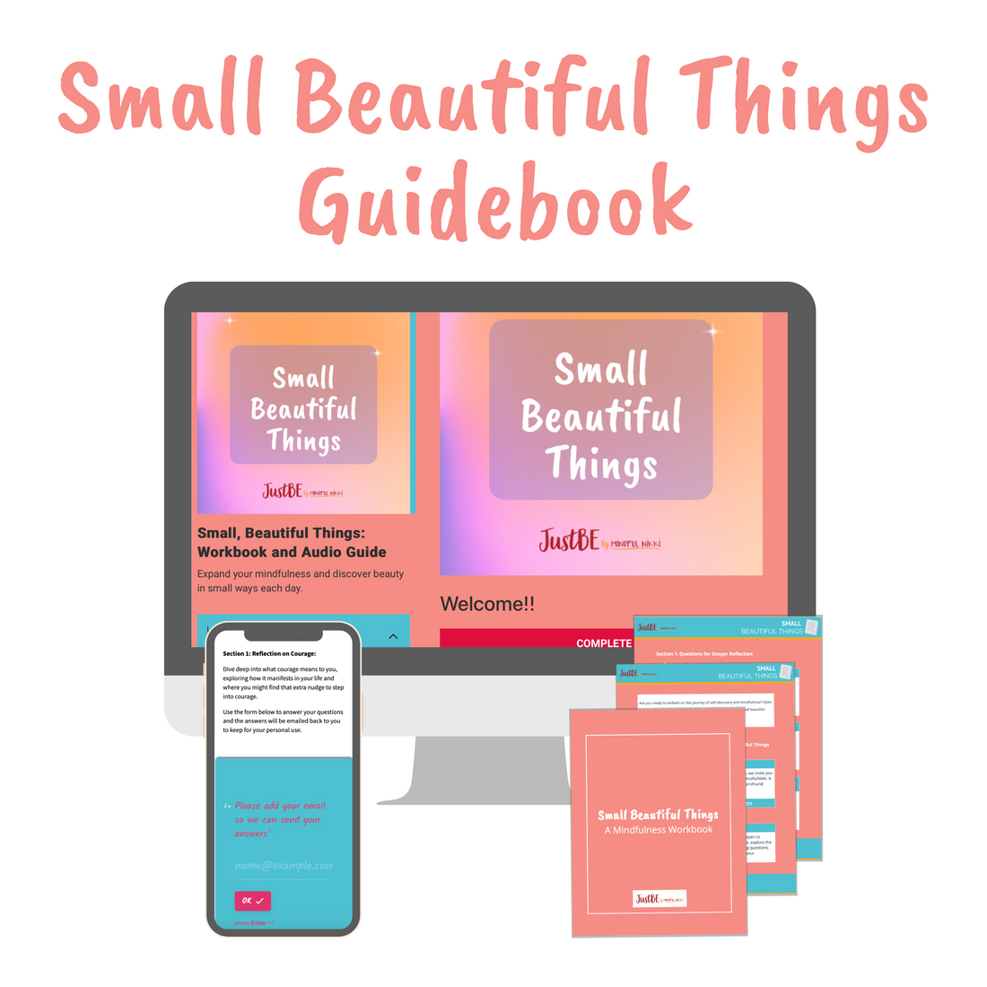 Small Beautiful Things Guidebook